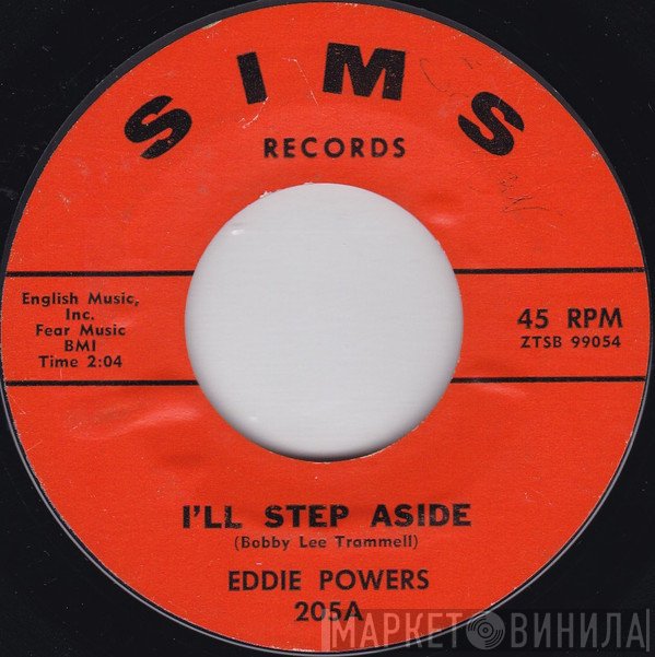 Eddie Powers - I'll Step Aside / My Laura