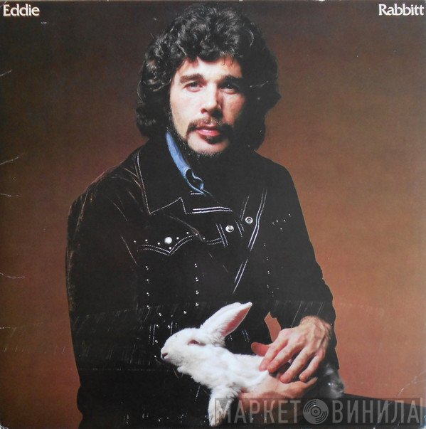 Eddie Rabbitt  - Eddie Rabbitt