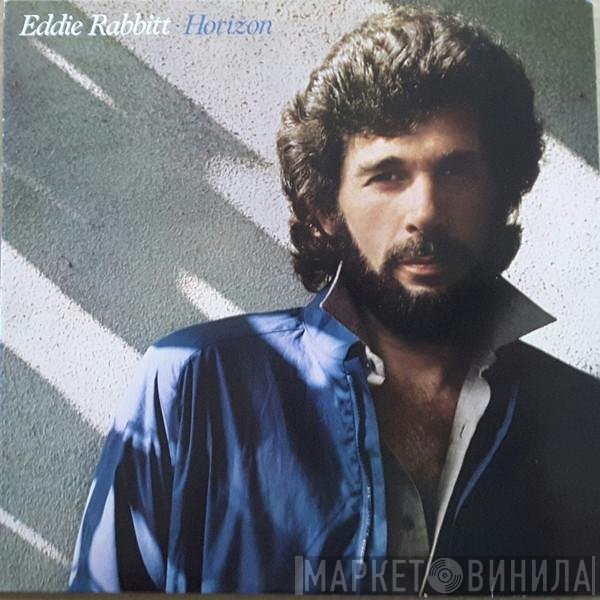 Eddie Rabbitt  - Horizon