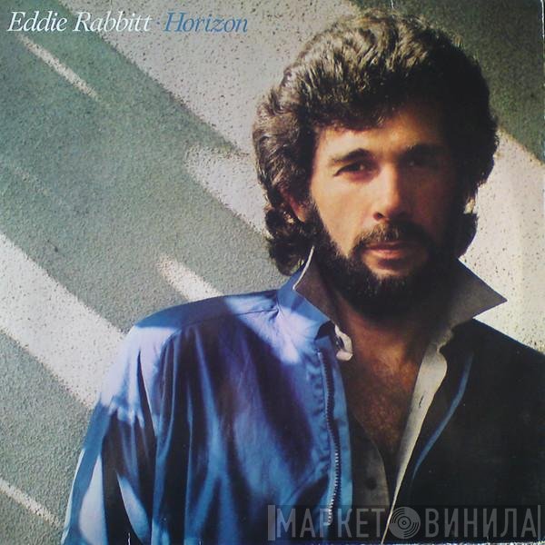 Eddie Rabbitt  - Horizon