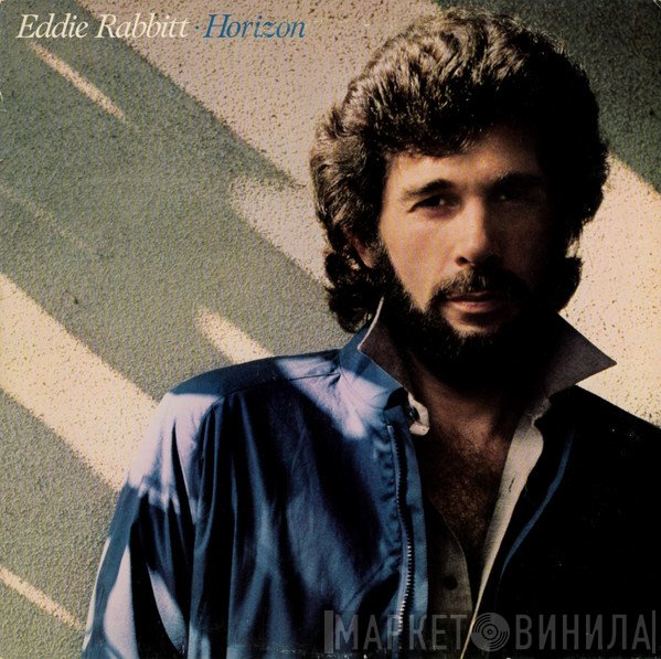 Eddie Rabbitt  - Horizon