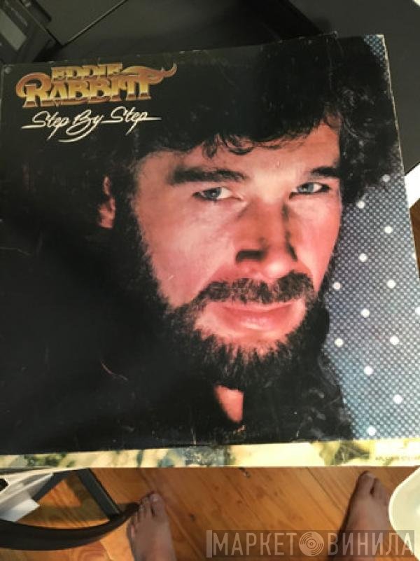 Eddie Rabbitt  - Step By Step