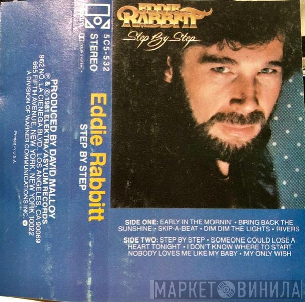 Eddie Rabbitt  - Step By Step