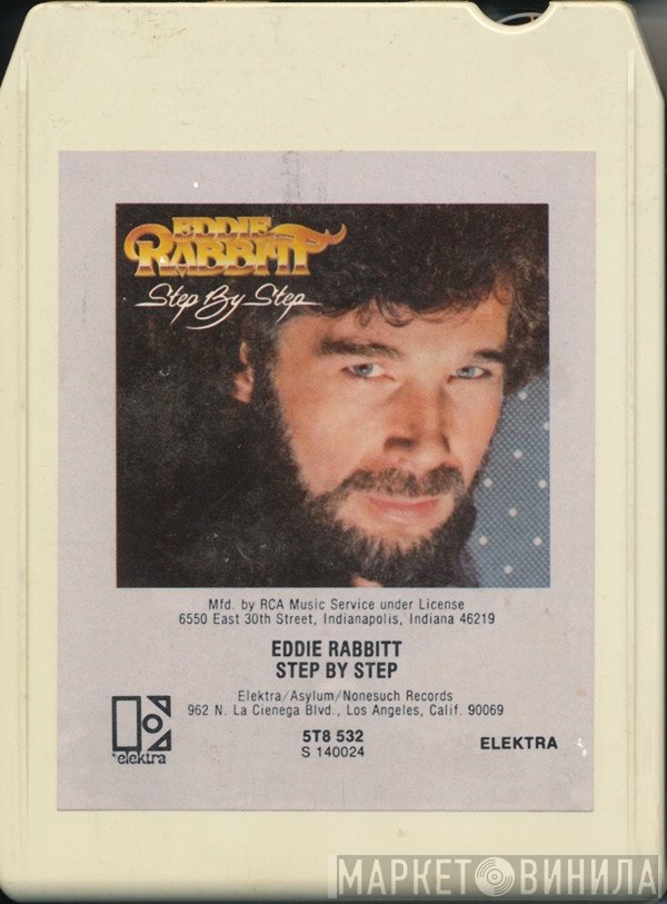 Eddie Rabbitt  - Step By Step