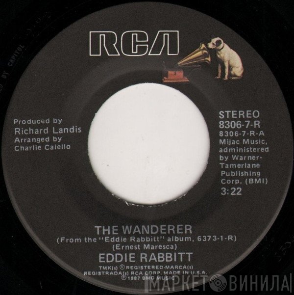Eddie Rabbitt  - The Wanderer