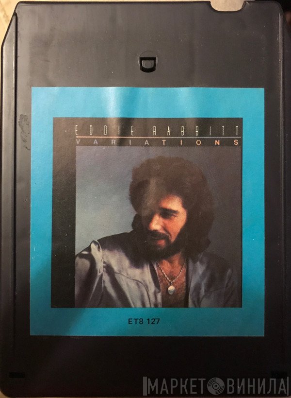 Eddie Rabbitt  - Variations