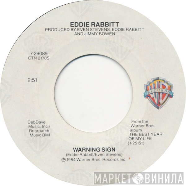 Eddie Rabbitt  - Warning Sign