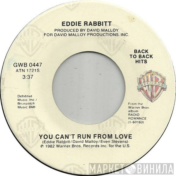 Eddie Rabbitt - You Can't Run From Love / You And I