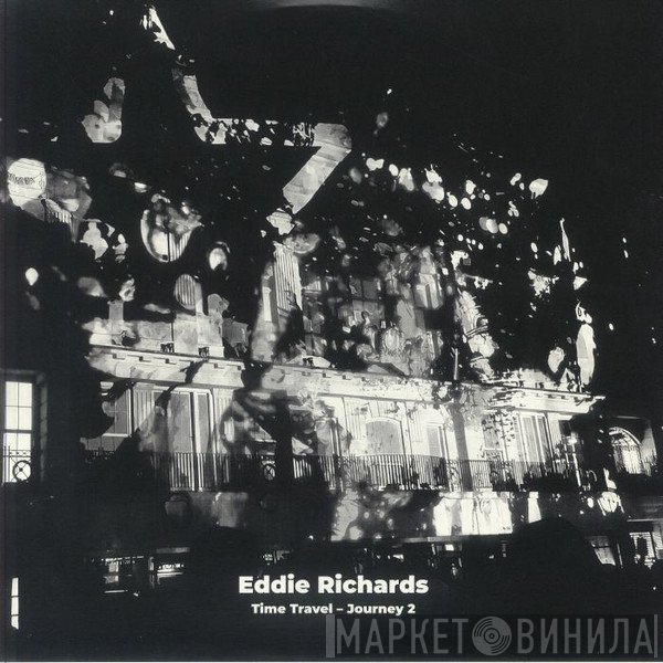 Eddie Richards - Time Travel - Journey 2