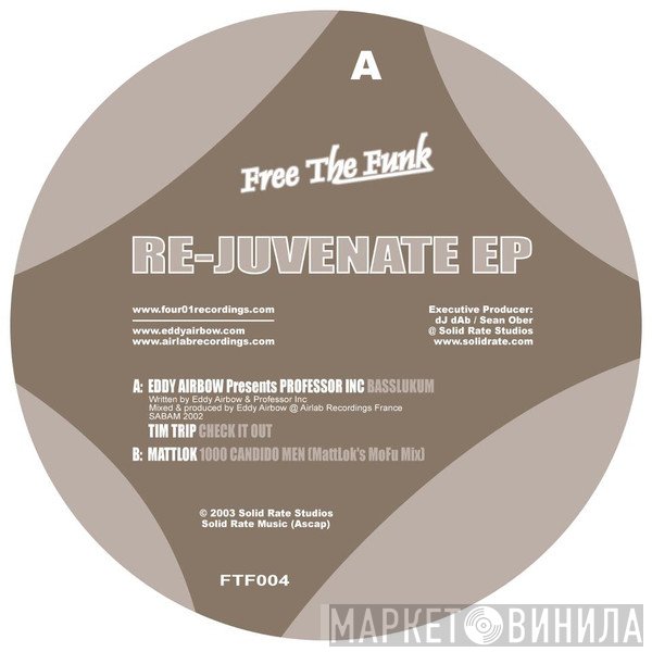 Eddy Airbow, Mattlok, Tim Trip - Re-Juvenate