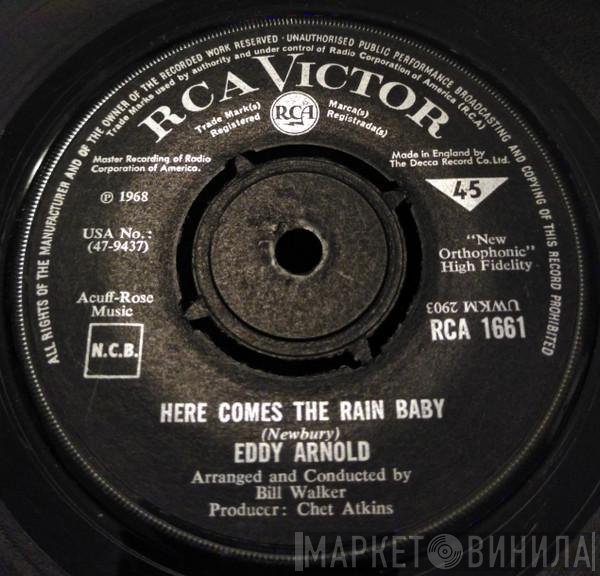 Eddy Arnold - Here Comes The Rain Baby