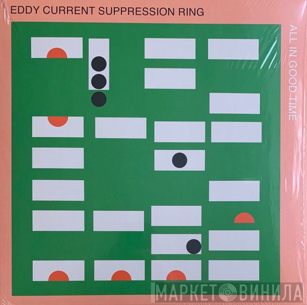 Eddy Current Suppression Ring  - All In Good Time