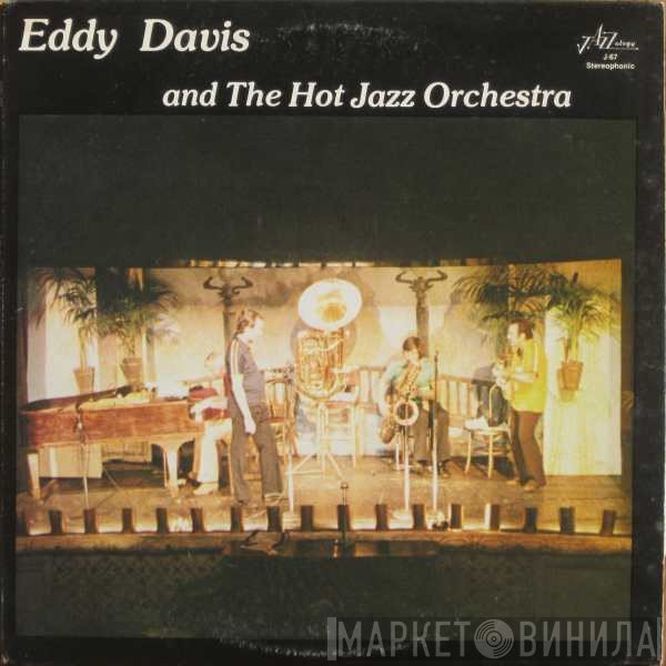 Eddy Davis, The Hot Jazz Orchestra - Eddy Davis And The Hot Jazz Orchestra (Vol. One)