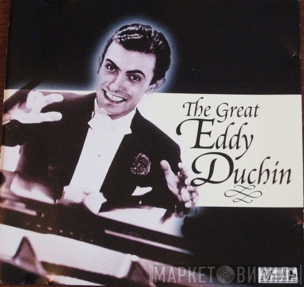 Eddy Duchin - The Great Eddy Duchin