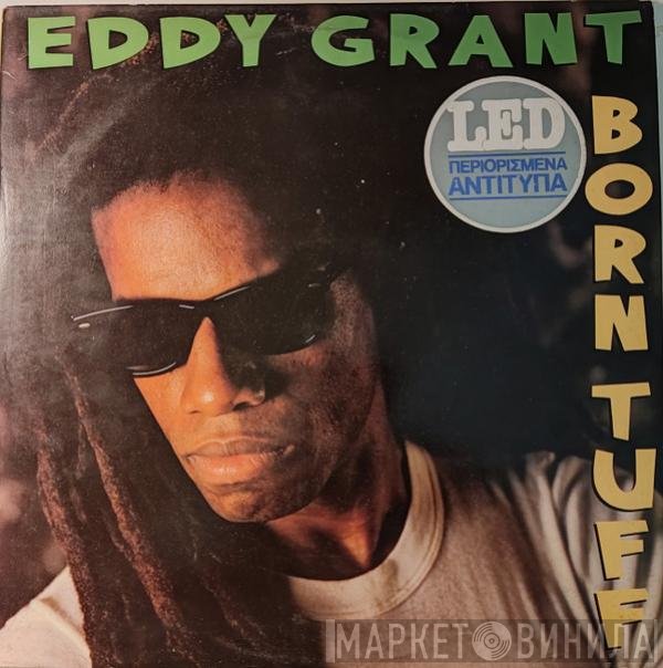 Eddy Grant  - Born Tuff