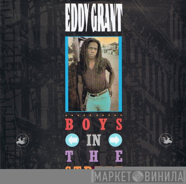 Eddy Grant - Boys In The Street