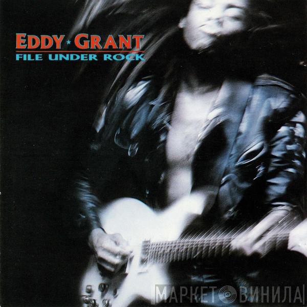 Eddy Grant  - File Under Rock