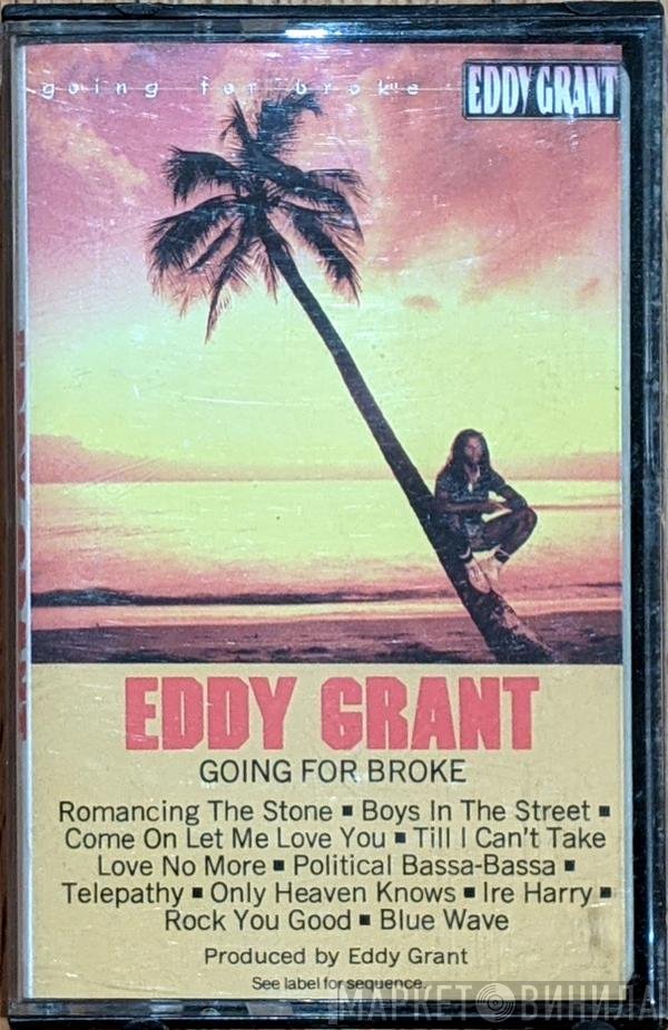 Eddy Grant  - Going For Broke