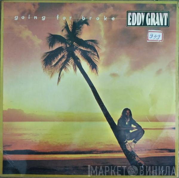 Eddy Grant  - Going For Broke