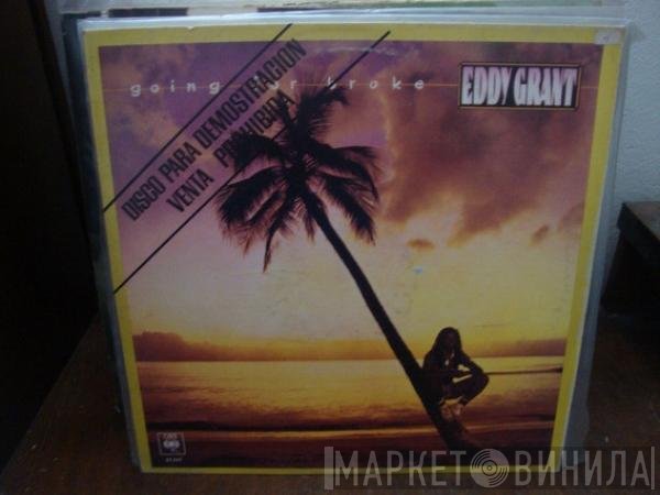 Eddy Grant  - Going For Broke