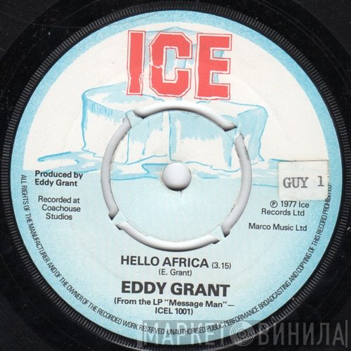 Eddy Grant - Hello Africa / Neighbour, Neighbour