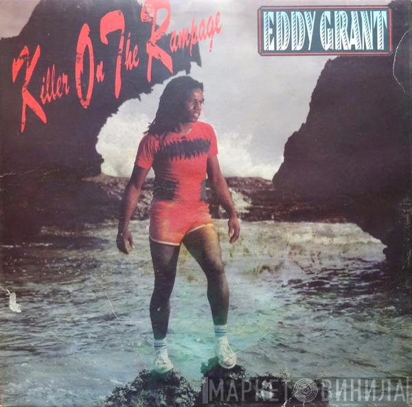 Eddy Grant  - Killer On The Rampage