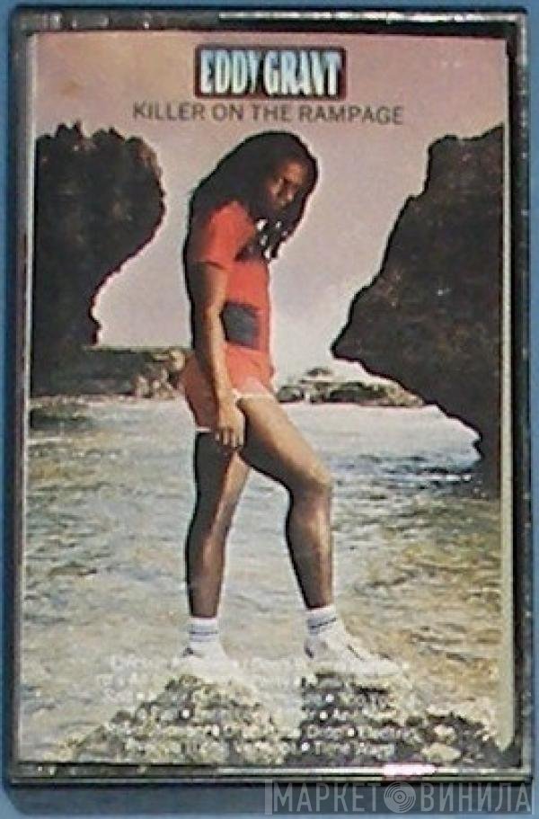 Eddy Grant  - Killer On The Rampage