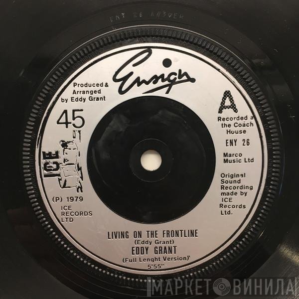 Eddy Grant - Living On The Frontline (Full Length Version)