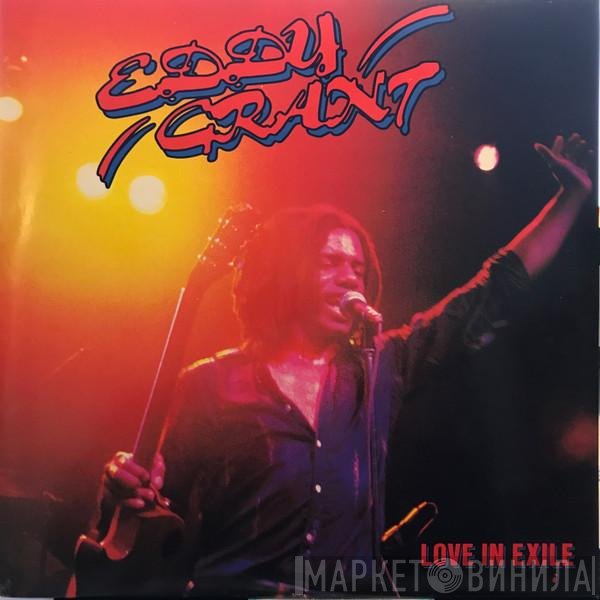 Eddy Grant  - Love In Exile