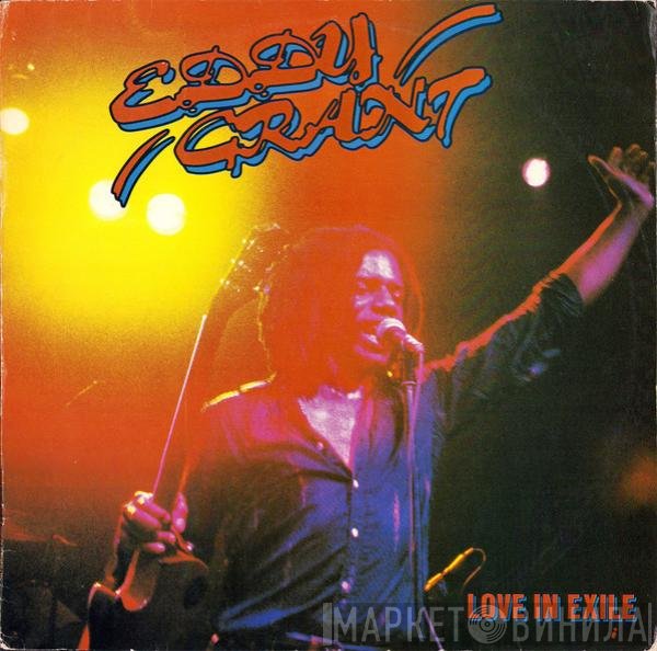 Eddy Grant  - Love In Exile