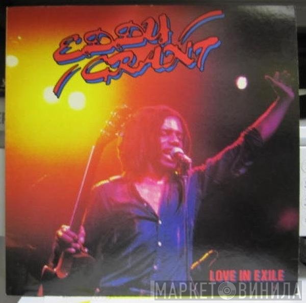 Eddy Grant  - Love In Exile