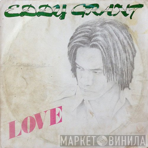 Eddy Grant  - Love