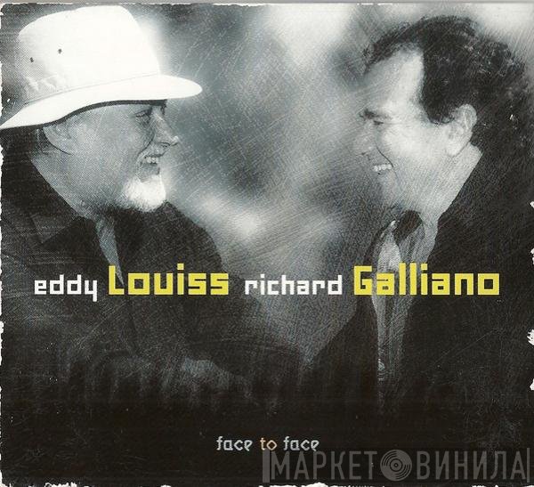 Eddy Louiss, Richard Galliano  - Face To Face