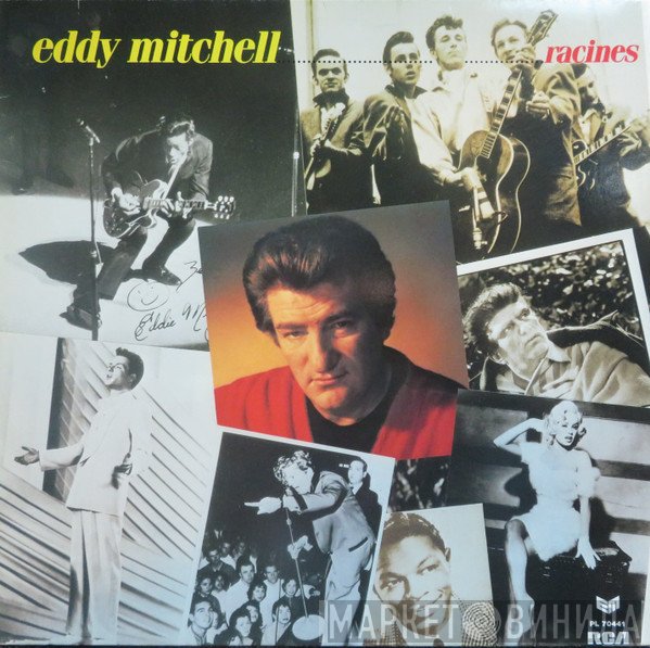 Eddy Mitchell  - Racines