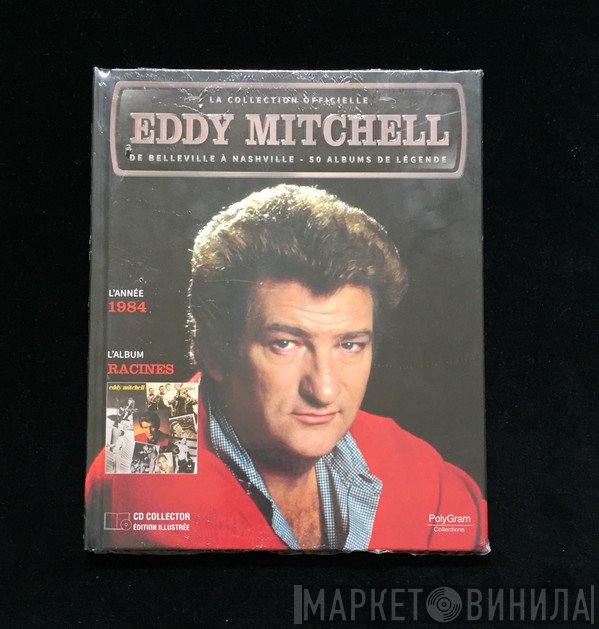 Eddy Mitchell  - Racines