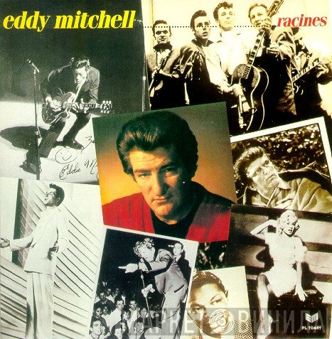 Eddy Mitchell  - Racines