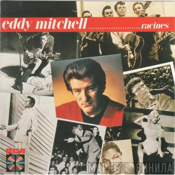 Eddy Mitchell  - Racines