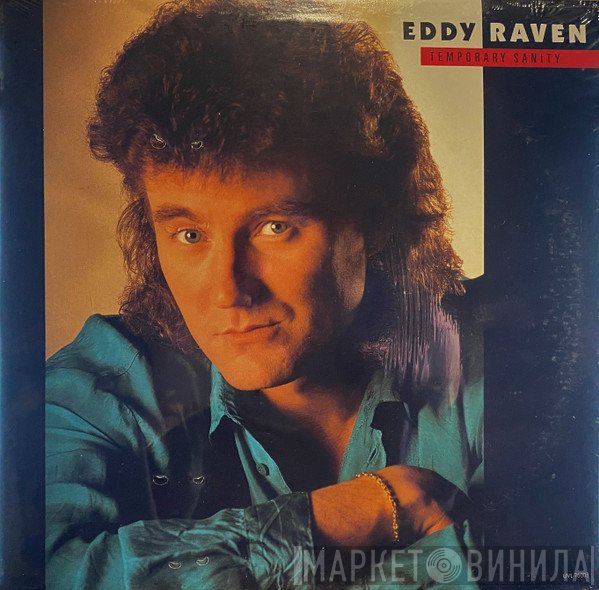 Eddy Raven - Temporary Sanity