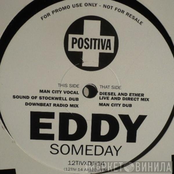 Eddy - Someday