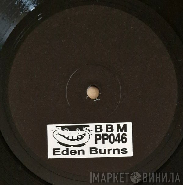Eden Burns - Big Beat Manifesto Vol. I