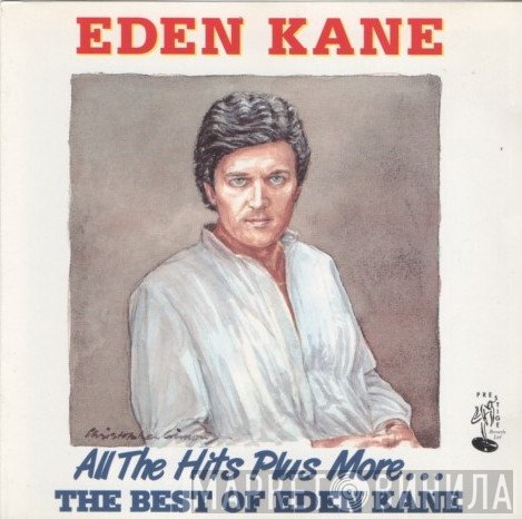 Eden Kane - All The Hits Plus More...The Best OF Eden Kane