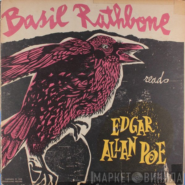 Edgar Allan Poe  - Basil Rathbone Reads Edgar Allan Poe