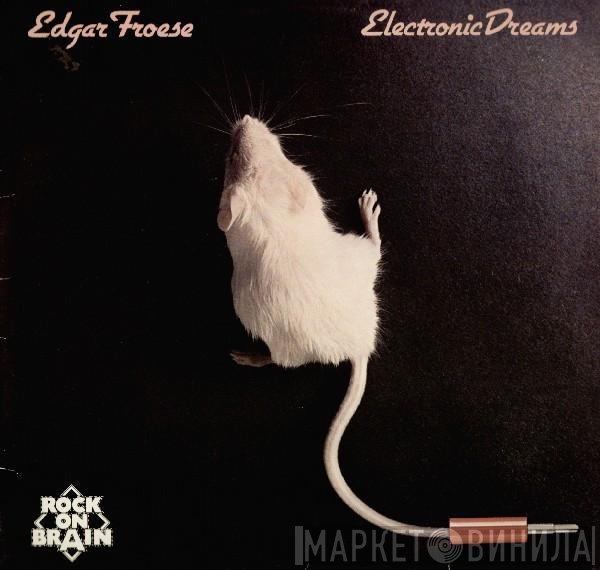 Edgar Froese  - Electronic Dreams