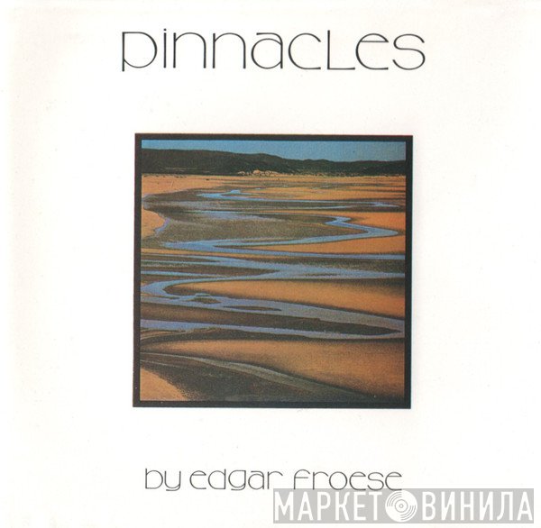 Edgar Froese  - Pinnacles