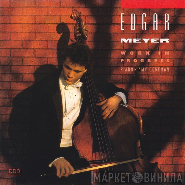 Edgar Meyer  - Work In Progress