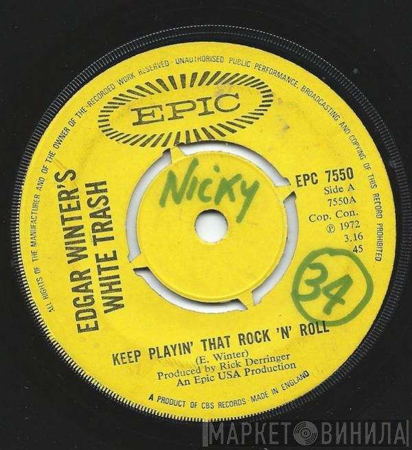 Edgar Winter's White Trash - Keep Playin' That Rock 'N' Roll