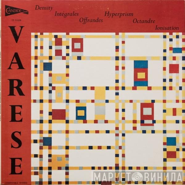 Edgard Varèse  - Density / Intégrales / Offrandes / Hyperprism / Octandre / Ionisation