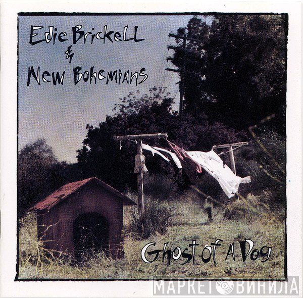 Edie Brickell & New Bohemians - Ghost Of A Dog