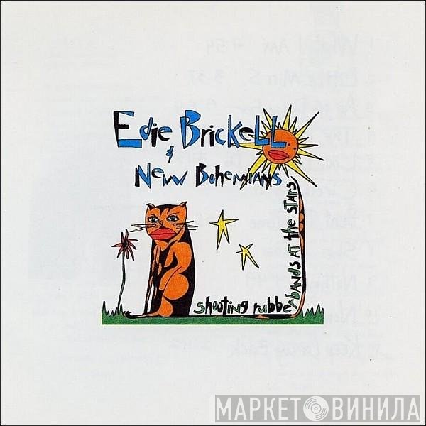 Edie Brickell &amp; New Bohemians - Shooting Rubberbands At The Stars