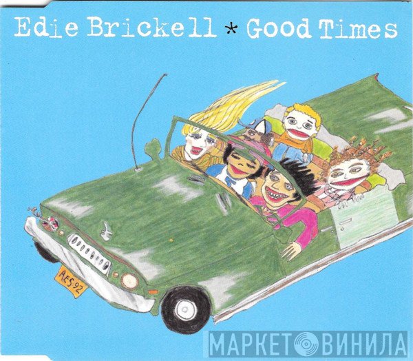 Edie Brickell - Good Times